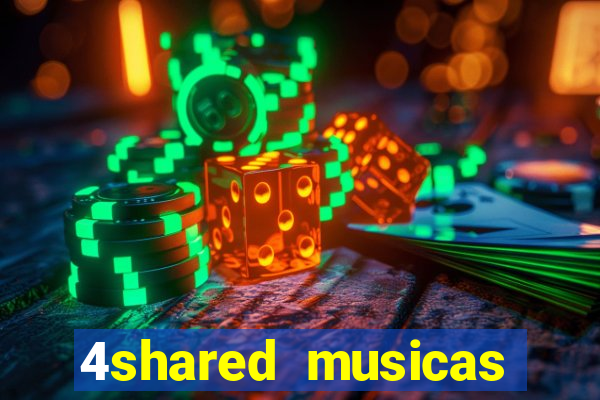 4shared musicas para baixar